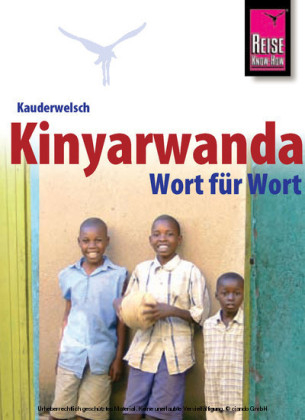 Reise Know-How Sprachführer Kinyarwanda für Ruanda und Burundi - Wort für Wort - Karel Dekempe