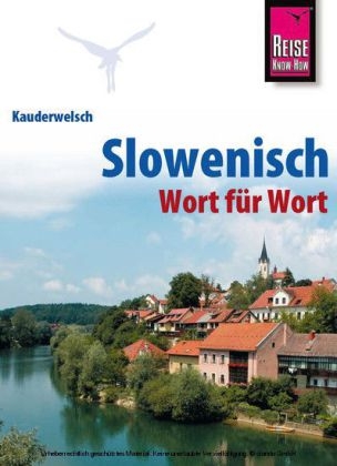 Reise Know-How Kauderwelsch Slowenisch - Wort für Wort - Alois Wiesler