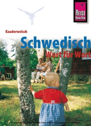 Reise Know-How Kauderwelsch Schwedisch - Wort für Wort - Karl-Axel Daude