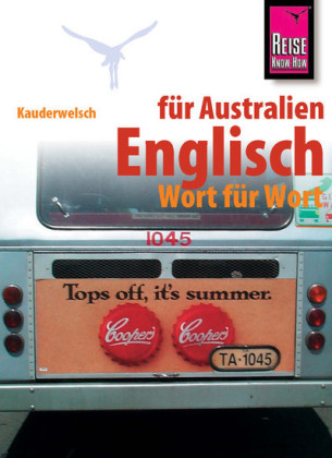 Reise Know-How Sprachführer Englisch für Australien - Wort für Wort - Elfi H. M. Gilissen