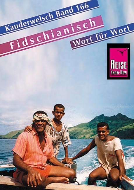 Reise Know-How Sprachführer Fidschianisch - Wort für Wort - Ingrid Gradinger