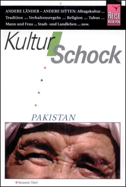 KulturSchock Pakistan - Susanne Thiel