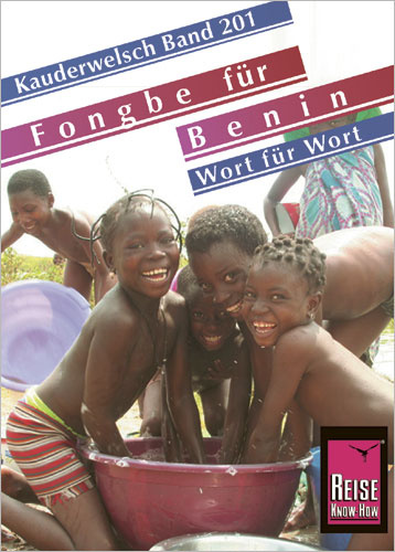 Reise Know-How Sprachführer Fongbe für Benin - Wort für Wort - Tobias El-Fahem
