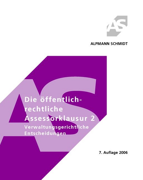 Die öffentlichrechtliche Assessorklausur 2 - Horst Wüstenbecker