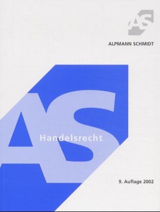 Handelsrecht - Josef A Alpmann