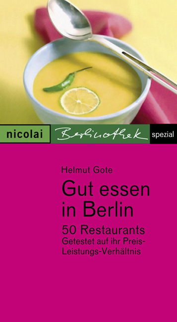 Gut essen in Berlin - Helmut Gote