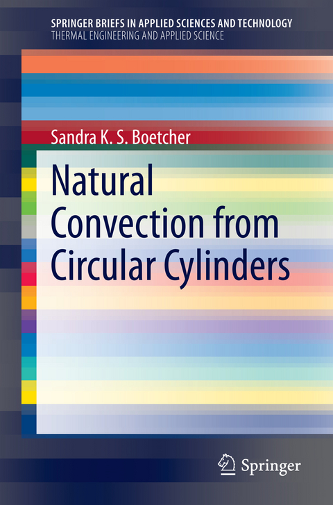 Natural Convection from Circular Cylinders - Sandra K. S. Boetcher
