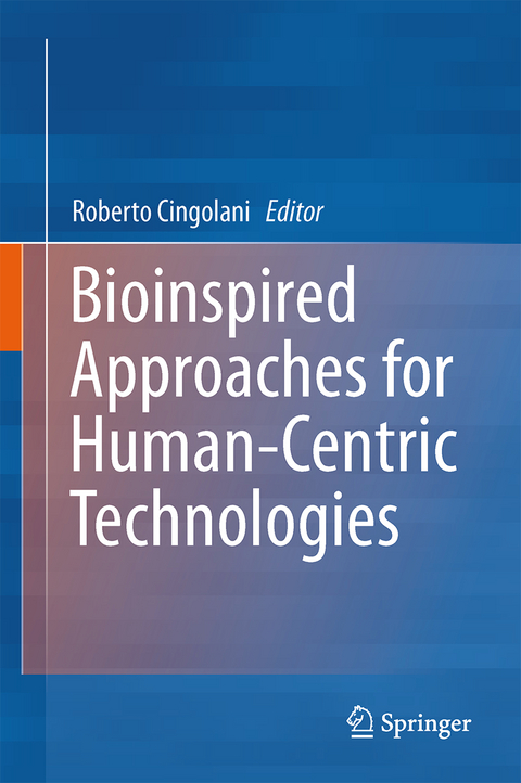 Bioinspired Approaches for Human-Centric Technologies - 