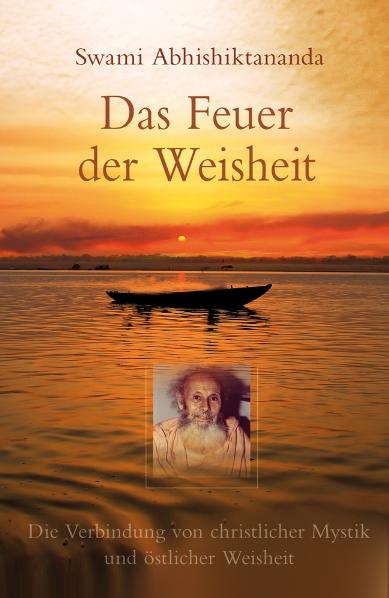 Der Weg zum Anderen Ufer - Swami Abhishiktananda