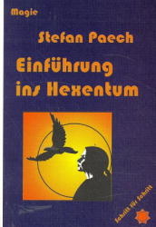 Einführung in das Hexentum - Stefan Paech