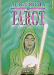 Das Aura Soma Tarot-Buch - Mike Booth