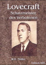 Lovecraft - Schatzmeister des Verbotenen - Wolfgang Müller