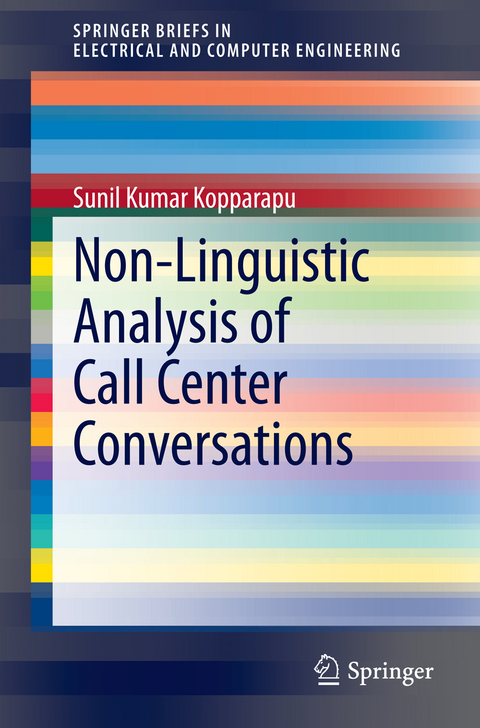 Non-Linguistic Analysis of Call Center Conversations - Sunil Kumar Kopparapu
