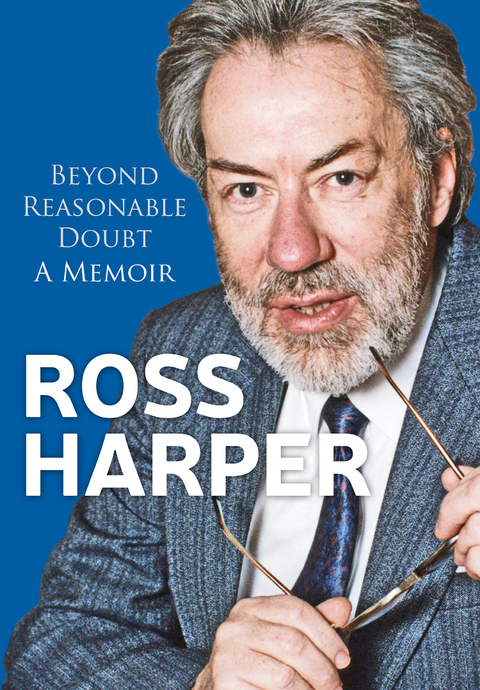 Ross Harper: Beyond Reasonable Doubt - Ross Harper