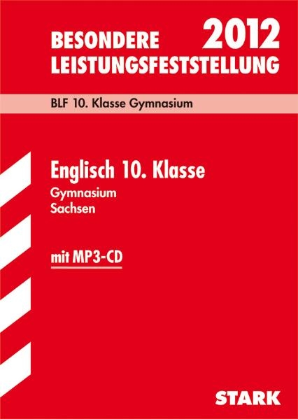 Besondere Leistungsfeststellung Gymnasium Sachsen / Englisch 10. Klasse mit MP3-CD 2012 - Robert Klimmt