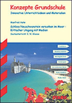 Schloss Neuschwanstein versunken im Meer - Kritischer Umgang mit Medien - Manfred Hahn