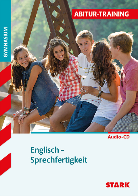 STARK Abitur-Training - Englisch Sprechfertigkeit - Werner Kieweg, Margaret Dretzke