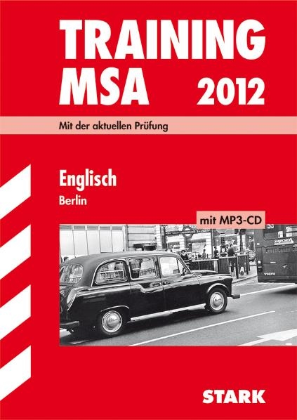 Training Mittlerer Schulabschluss Berlin/Brandenburg / Englisch mit MP3-CD 2012 - Paul Jenkinson, Frank Lemke, Kathryn Nussdorf
