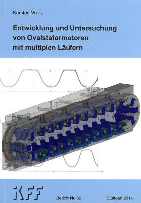 Entwicklung und Untersuchung von Ovalstatormotoren mit multiplen Läufern - Karsten Voelz