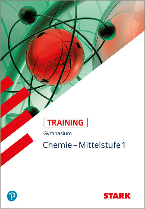 STARK Training Gymnasium - Chemie Mittelstufe Band 1 - Ludwig Killian, Claudia Beilner, Birger Pistohl
