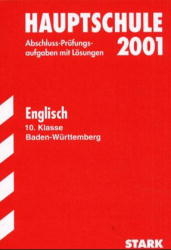 Abschluss-Prüfungsaufgaben Werkrealschule Baden-Württemberg / Englisch 10. Klasse 2007 - Manfred Wilkens, Franz D Pfaff