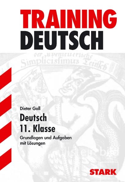 Abitur-Training Deutsch / Deutsch 11. Klasse - Dieter Gall