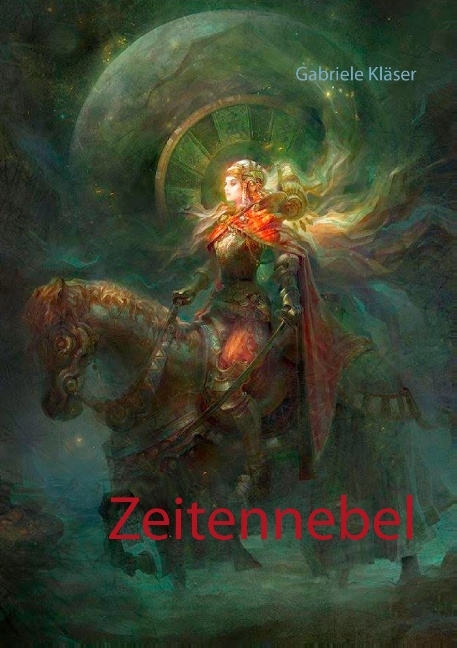 Zeitennebel - Gabriele Kläser