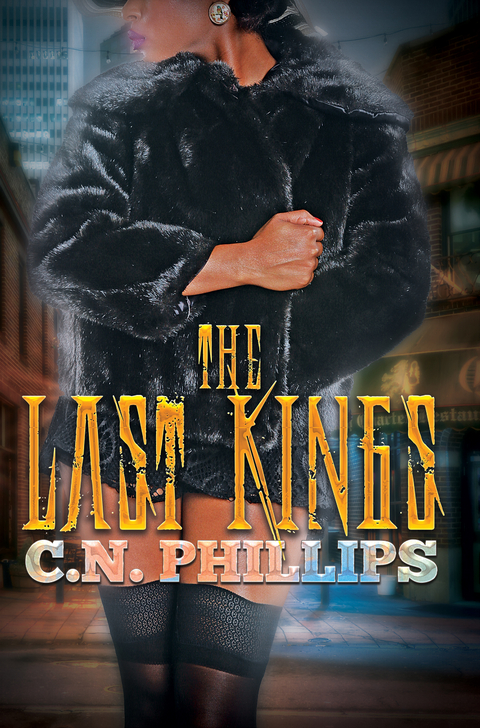 The Last Kings - C. N. Phillips