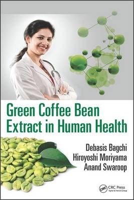 Green Coffee Bean Extract in Human Health - 