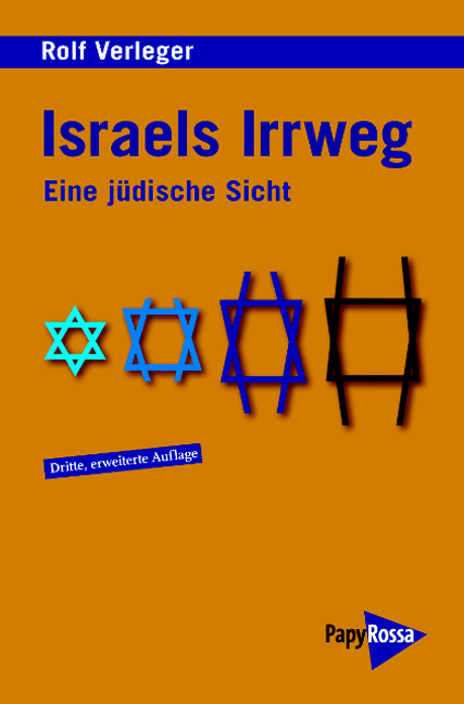 Israels Irrweg - Rolf Verleger
