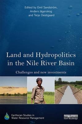 Land and Hydropolitics in the Nile River Basin - 