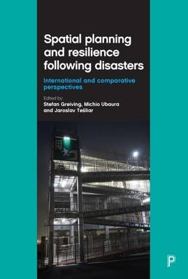 Spatial Planning and Resilience Following Disasters - 