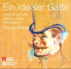 Ein idealer Gatte - Oscar Wilde