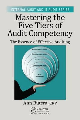 Mastering the Five Tiers of Audit Competency - Inc. Ann (The Whole Person Project  Elmont  New York  USA) Butera