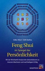 Feng Shui im Spiegel der Persönlichkeit - Volker Albert, Edith Baillieu