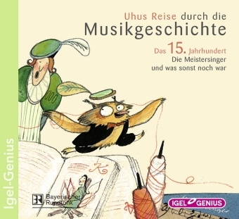 Uhus Reise durch die Musikgeschichte: Das 15. Jahrhundert - 