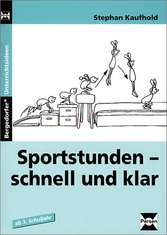 Sportstunden - schnell und klar - Stephan Kaufhold