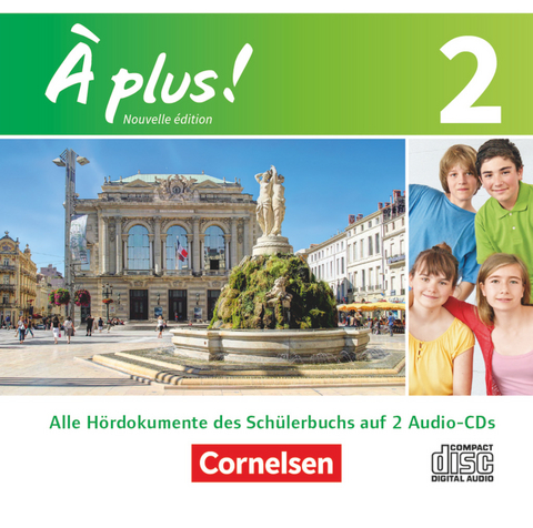 À plus ! - Französisch als 1. und 2. Fremdsprache - Ausgabe 2012 - Band 2