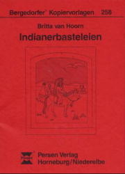 Indianerbasteleien - Britta van Hoorn