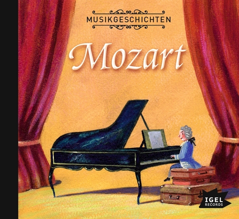 Musikgeschichten. Mozarts große Reise - Markus Vanhoefer