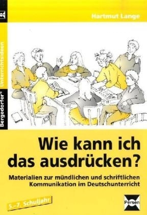 Wie kann ich das ausdrücken? - Hartmut Lange