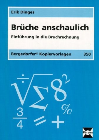 Brüche anschaulich - Erik Dinges