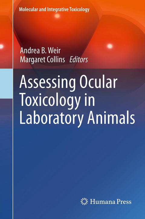 Assessing Ocular Toxicology in Laboratory Animals - 