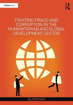 Fighting Fraud and Corruption in the Humanitarian and Global Development Sector - Australia) May Oliver (Deloitte
