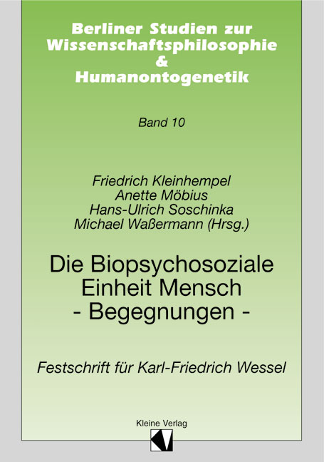 Die Biopsychosoziale Einheit Mensch - Begegnungen - 