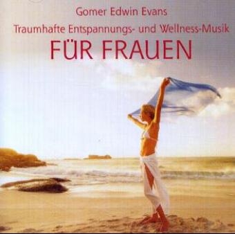 Für Frauen - Gomer E Evans