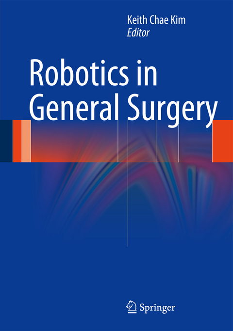 Robotics in General Surgery - 