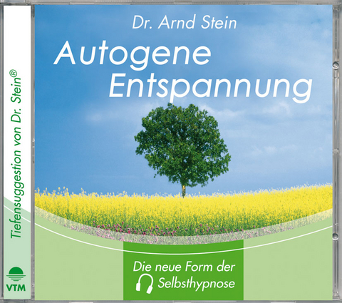 Autogene Entspannung - Arnd Stein