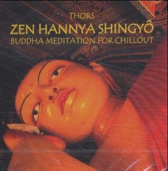 Zen Hannya Shingyo, 1 Audio-CD - Horst ThorsBösing