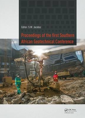 Proceedings of the First Southern African Geotechnical Conference - 